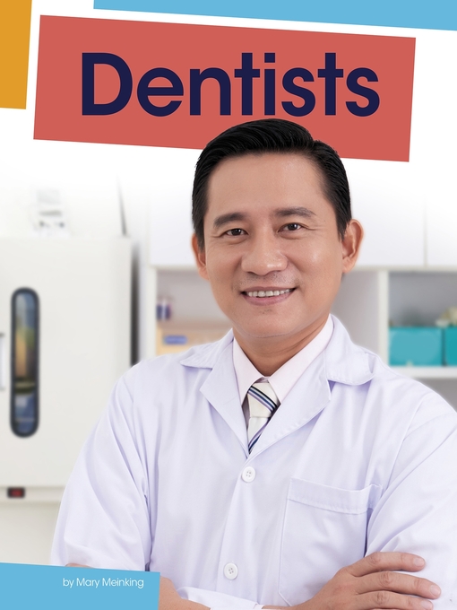 Title details for Dentists by Mary Meinking - Available